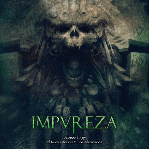 Impureza : Leyenda Negra - El Nuevo Reino de los Ahorcados